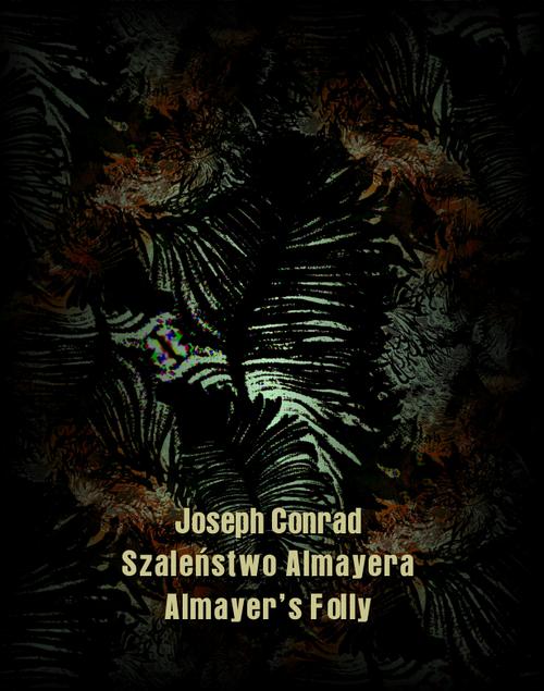 Tytuł: Wykolejeniec. An Outcast of the Islands
Autor: Joseph Conrad
Wydawnictwo: Armoryka
Formaty: MOBI, EPUB