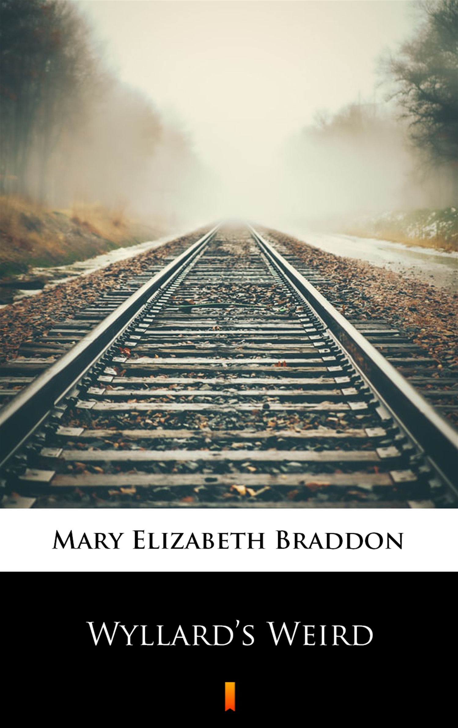 Tytuł: Wyllard’s Weird
Autor: Mary Elizabeth Braddon
Wydawnictwo: KtoCzyta.pl
Formaty: EPUB, MOBI