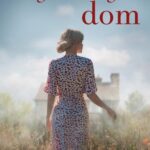Tytuł: Wymarzony dom
Autor: Susan Anne Mason
Wydawnictwo: Dreams
Formaty: MOBI, EPUB