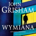 Tytuł: Wymiana
Autor: John Grisham
Wydawnictwo: Albatros
Formaty: MP3