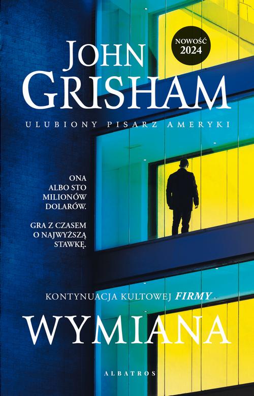 Tytuł: Wymiana
Autor: John Grisham
Wydawnictwo: Albatros
Formaty: MOBI, EPUB