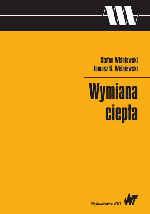Tytuł: Wymiana ciepła
Autor: Stefan Wiśniewski, Tomasz S. Wiśniewski
Wydawnictwo: Wydawnictwo Naukowe PWN
Formaty: PDF