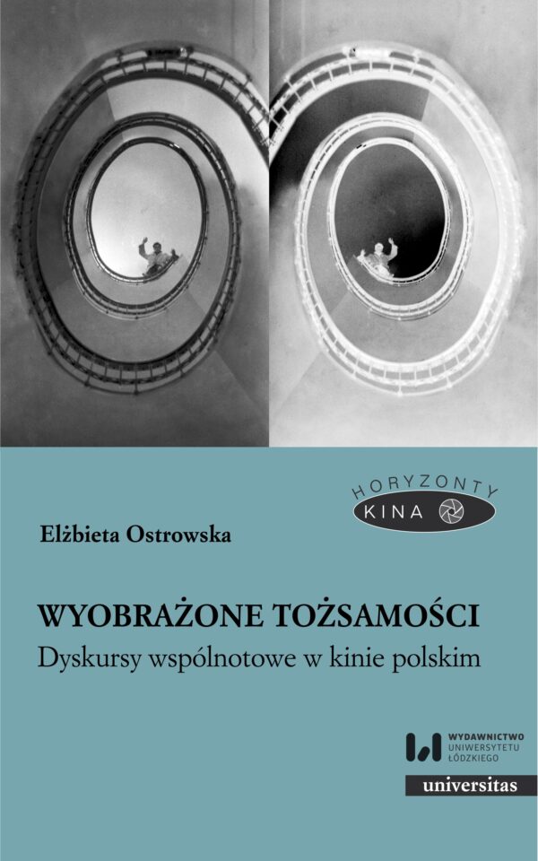 Wyobrażone tożsamości. Dyskursy wspólnotowe w kinie polskim — okładka