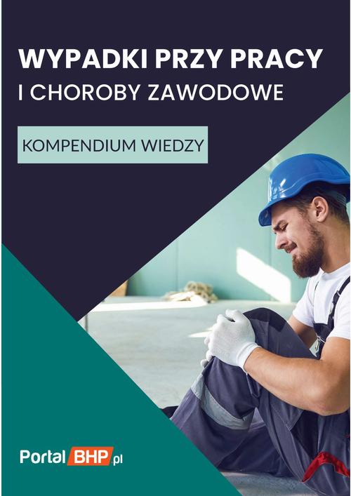 Tytuł: Wypadki przy pracy i choroby zawodowe. Kompendium wiedzy
Autor: Praca Zbiorowa
Wydawnictwo: Wiedza i Praktyka
Formaty: MOBI, EPUB, PDF