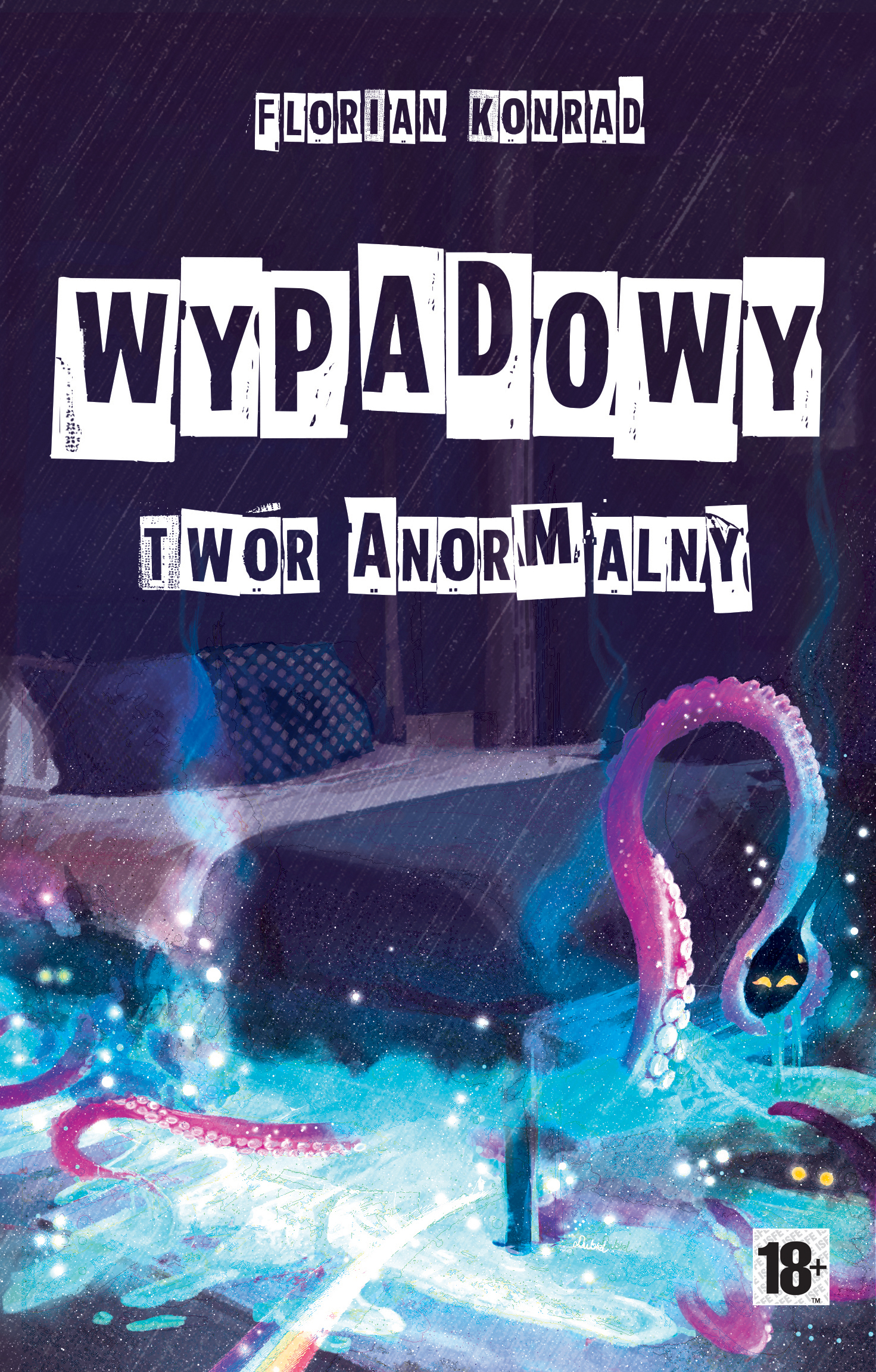 Tytuł: Wypadowy - twór anormalny
Autor: Florian Konrad
Wydawnictwo: Wydawnictwo Hm
Formaty: EPUB, PDF, MOBI