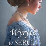 Tytuł: Wyryte w sercu
Autor: Tara Johnson
Wydawnictwo: Dreams
Formaty: EPUB, MOBI