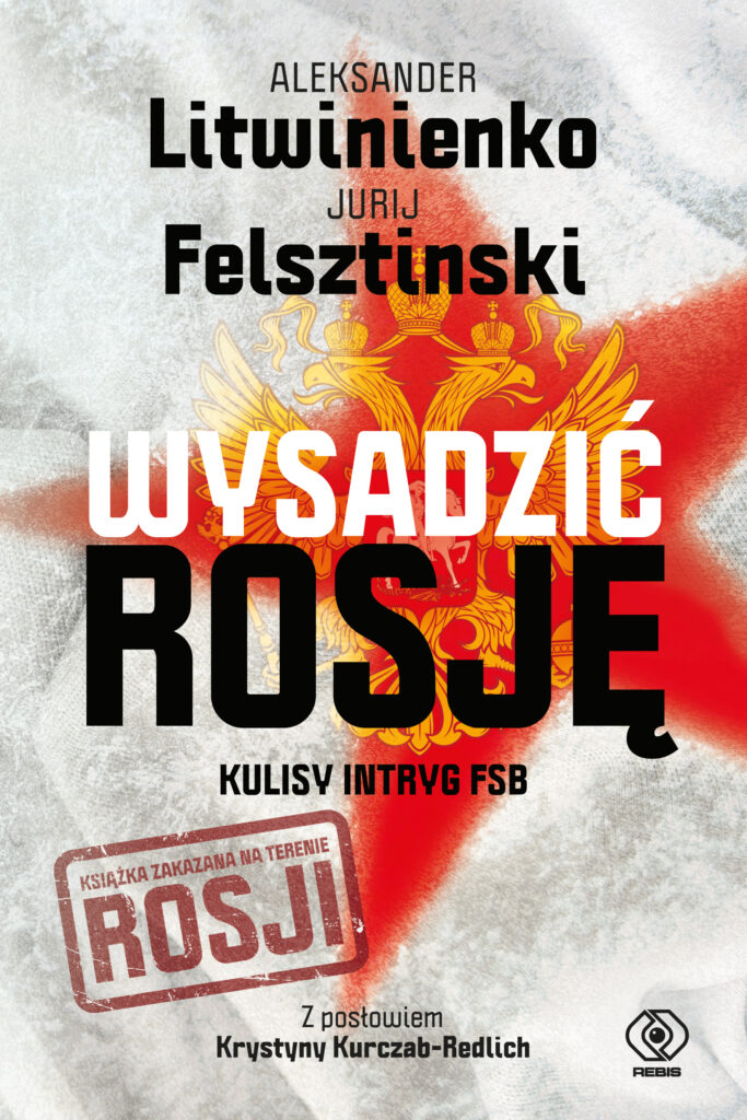 Wysadzić Rosję. Kulisy intryg FSB — okładka