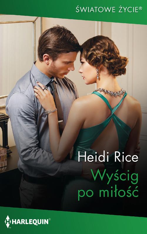 Tytuł: Wyścig po miłość
Autor: Heidi Rice
Wydawnictwo: Harlequin
Formaty: MOBI, EPUB