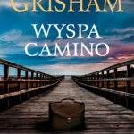 Tytuł: Wyspa Camino
Autor: John Grisham
Wydawnictwo: Albatros
Formaty: EPUB, MOBI