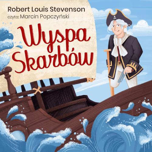 Tytuł: Wyspa skarbów
Autor: Robert Louis Stevenson
Wydawnictwo: Wydawnictwo Dobry Owoc
Formaty: MP3