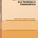 Tytuł: Wytyczne w zakresie cen transferowych dla transakcji finansowych
Autor: Magdalena Danielewicz, Izabela Wójcik
Wydawnictwo: Wolters Kluwer
Formaty: PDF