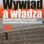 Tytuł: Wywiad a władza
Autor: Zbigniew Siemiątkowski
Wydawnictwo: Aspra
Formaty: PDF