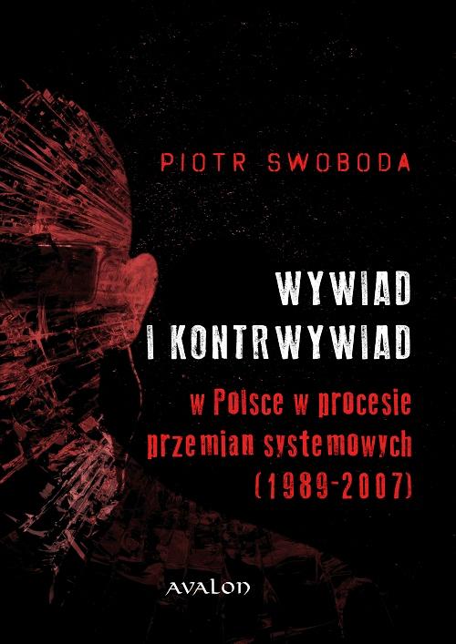 Wywiad i kontrwywiad w Polsce w procesie przemian systemowych (1989-2007) — okładka e-booka
