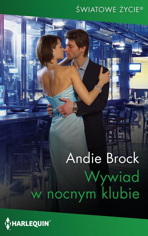 Tytuł: Wywiad w nocnym klubie
Autor: Andie Brock
Wydawnictwo: Harlequin
Formaty: MOBI, EPUB