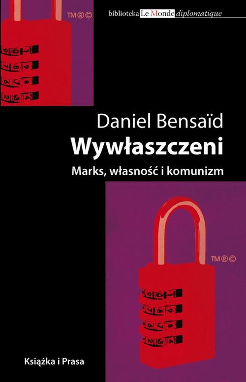 Wywłaszczeni. Marks, Własność i komunizm — okładka e-booka