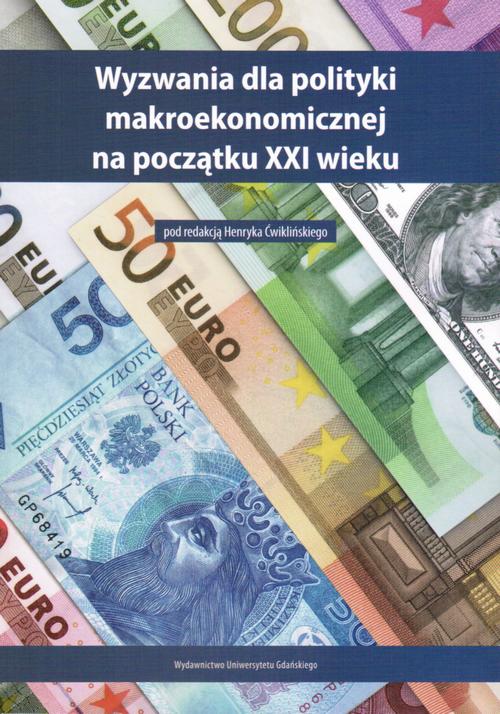 Wyzwania dla polityki makroekonomicznej na początku XXI wieku — okładka e-booka