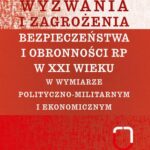 Tytuł: Wyzwania i zagrożenia bezpieczeństwa i obronności RP w XXI wieku
Autor: Zenon Trejnis
Wydawnictwo: Aspra
Formaty: PDF