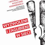 Tytuł: Wyzwoleni i zagubieni w sieci
Autor: 
Wydawnictwo: Wydawnictwo Uniwersytetu Łódzkiego
Formaty: PDF