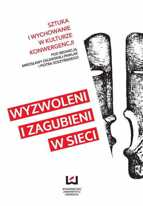 Tytuł: Wyzwoleni i zagubieni w sieci
Autor: 
Wydawnictwo: Wydawnictwo Uniwersytetu Łódzkiego
Formaty: PDF