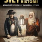 Tytuł: Wzorce (#3). Siły Psychohistorii. ZROZUMIEĆ WCZORAJ, BY ZAWŁADNĄĆ JUTREM
Autor: Piotr Plebaniak
Wydawnictwo: Polskie Towarzystwo Geopolityczne
Formaty: EPUB, MOBI