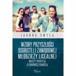 Wzory przyszłości osobistej i zawodowej młodzieży licealnej — okładka e-booka