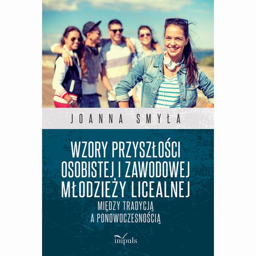 Wzory przyszłości osobistej i zawodowej młodzieży licealnej — okładka e-booka