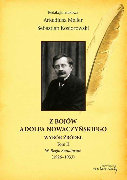 Tytuł: Z bojów Adolfa Nowaczyńskiego Wybór źródeł Tom 2
Autor: 
Wydawnictwo: Von Borowiecky
Formaty: PDF