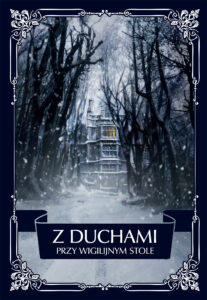 Tytuł: Z duchami przy wigilijnym stole
Autor: 
Wydawnictwo: Zysk i S-ka
Formaty: EPUB, MOBI