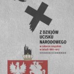 Tytuł: Z dziejów ucisku narodowego w zaborze rosyjskim w latach 1861-1917
Autor: 
Wydawnictwo: Uniwersytet Jana Kochanowskiego
Formaty: PDF