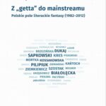 Z getta do mainstreamu. — okładka e-booka