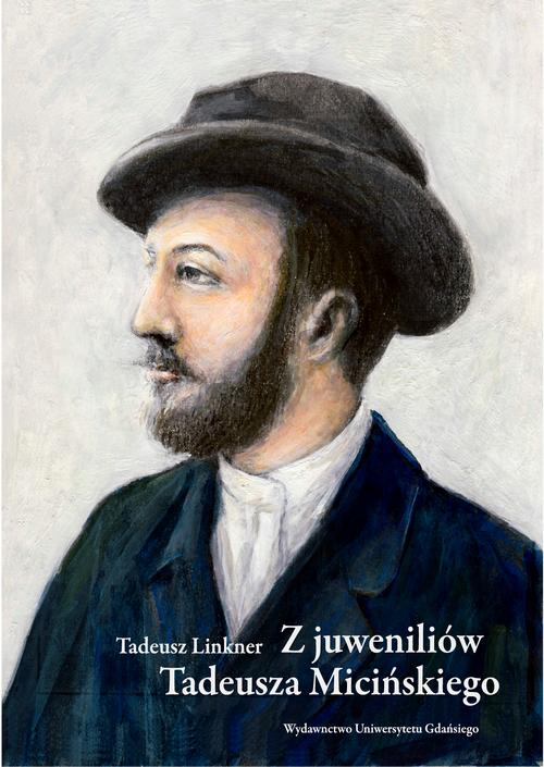 Z juweniliów Tadeusza Micińskiego — okładka e-booka