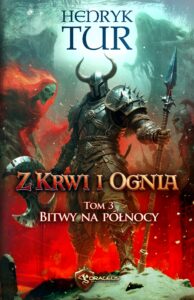 Z Krwi i Ognia. Tom 3. Bitwy na północy — okładka e-booka