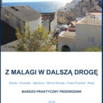 Tytuł: Z Malagi w dalszą drogę
Autor: Piotr Janczarek
Wydawnictwo: Ebookowo
Formaty: EPUB, PDF, MOBI