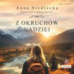 Z okruchów nadziei — okładka audiobooka