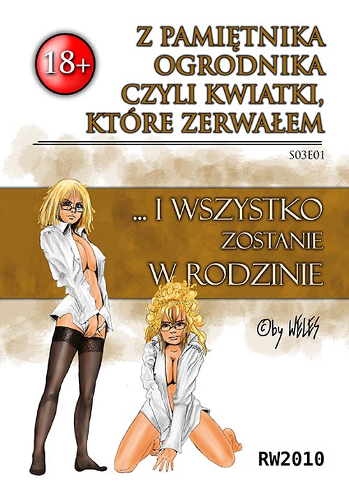 Tytuł: Z pamiętnika ogrodnika, czyli kwiatki, które zerwałem
Autor: Weles
Wydawnictwo: RW2010
Formaty: MOBI, EPUB, PDF