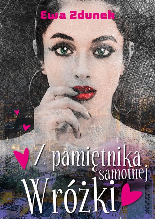 Tytuł: Z pamiętnika samotnej wróżki
Autor: Ewa Zdunek
Wydawnictwo: Estymator
Formaty: EPUB, PDF, MOBI