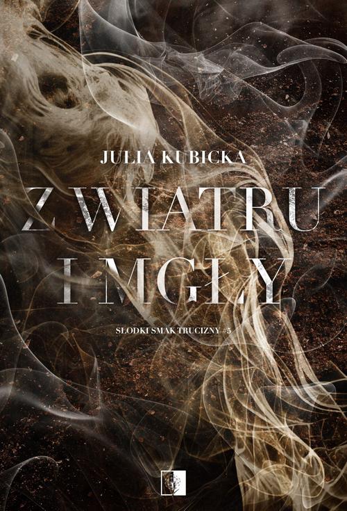 Tytuł: Z wiatru i mgły
Autor: Julia Kubicka
Wydawnictwo: NieZwykłe
Formaty: MOBI, EPUB