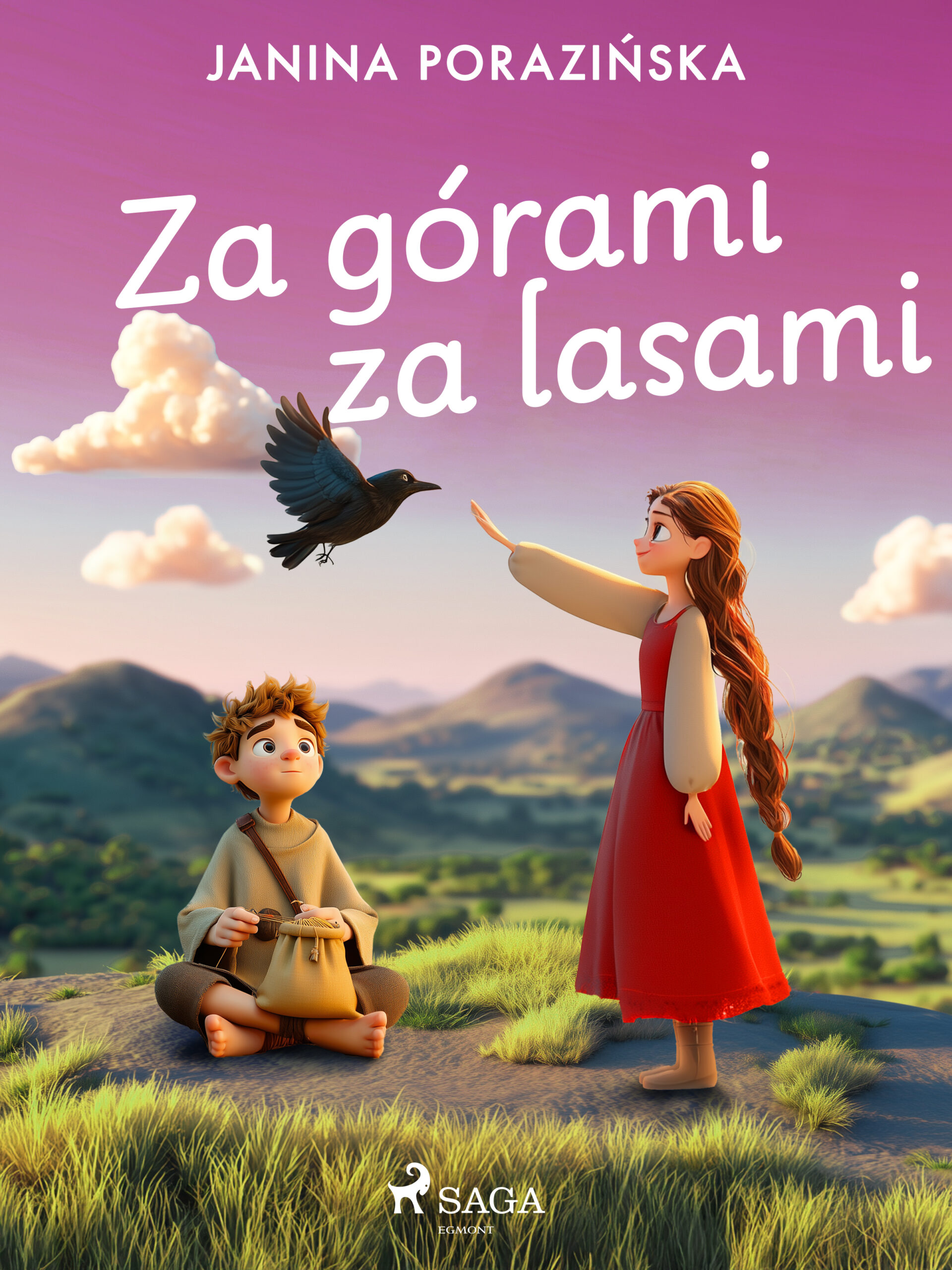 Tytuł: Za górami za lasami
Autor: Janina Porazińska
Wydawnictwo: SAGA Egmont
Formaty: EPUB, MOBI