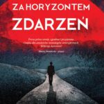Tytuł: Za horyzontem zdarzeń
Autor: Radosław Rutkowski
Wydawnictwo: Wydawnictwo Brda
Formaty: EPUB, MOBI