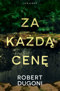 Za każdą cenę. Cykl z detektyw Tracy Crosswhite. Tom 6 — okładka e-booka