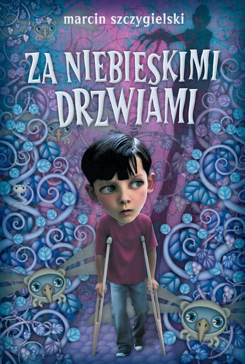 Tytuł: Za niebieskimi drzwiami
Autor: Marcin Szczygielski
Wydawnictwo: Latarnik
Formaty: MOBI, EPUB