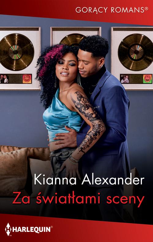Tytuł: Za światłami sceny
Autor: Kianna Alexander
Wydawnictwo: Harlequin
Formaty: MOBI, EPUB