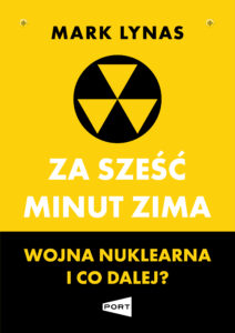 Za sześć minut zima. Wojna nuklearna i co dalej? — okładka e-booka