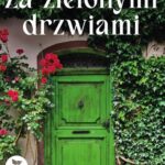 Tytuł: Za zielonymi drzwiami
Autor: Kamila Majewska
Wydawnictwo: Szelest
Formaty: MOBI, EPUB, PDF