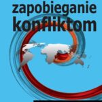 Tytuł: Zaawansowane zapobieganie konfliktom
Autor: Wojciech Kostecki
Wydawnictwo: Aspra
Formaty: PDF