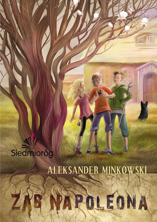 Tytuł: Ząb Napoleona
Autor: Aleksander Minkowski
Wydawnictwo: Siedmioróg
Formaty: EPUB, MOBI