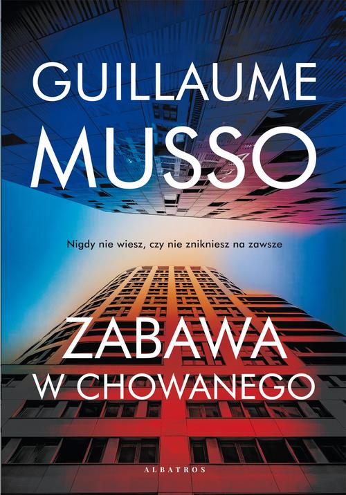 Tytuł: ZABAWA W CHOWANEGO
Autor: Guillaume Musso
Wydawnictwo: Albatros
Formaty: MOBI, EPUB