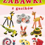 Tytuł: Zabawki z guzików. Zrób to sam
Autor: Beata Guzowska
Wydawnictwo: Literat
Formaty: PDF
