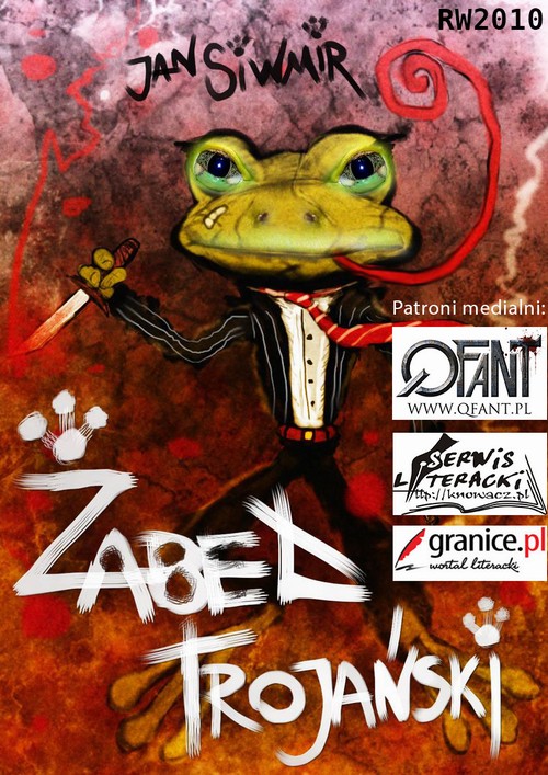 Tytuł: Żabeł trojański
Autor: Jan Siwmir
Wydawnictwo: RW2010
Formaty: MOBI, EPUB, PDF