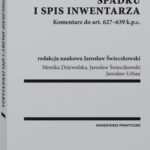 Zabezpieczenie spadku i spis inwentarza. Komentarz do art. 627-639 k.p.c. — okładka e-booka